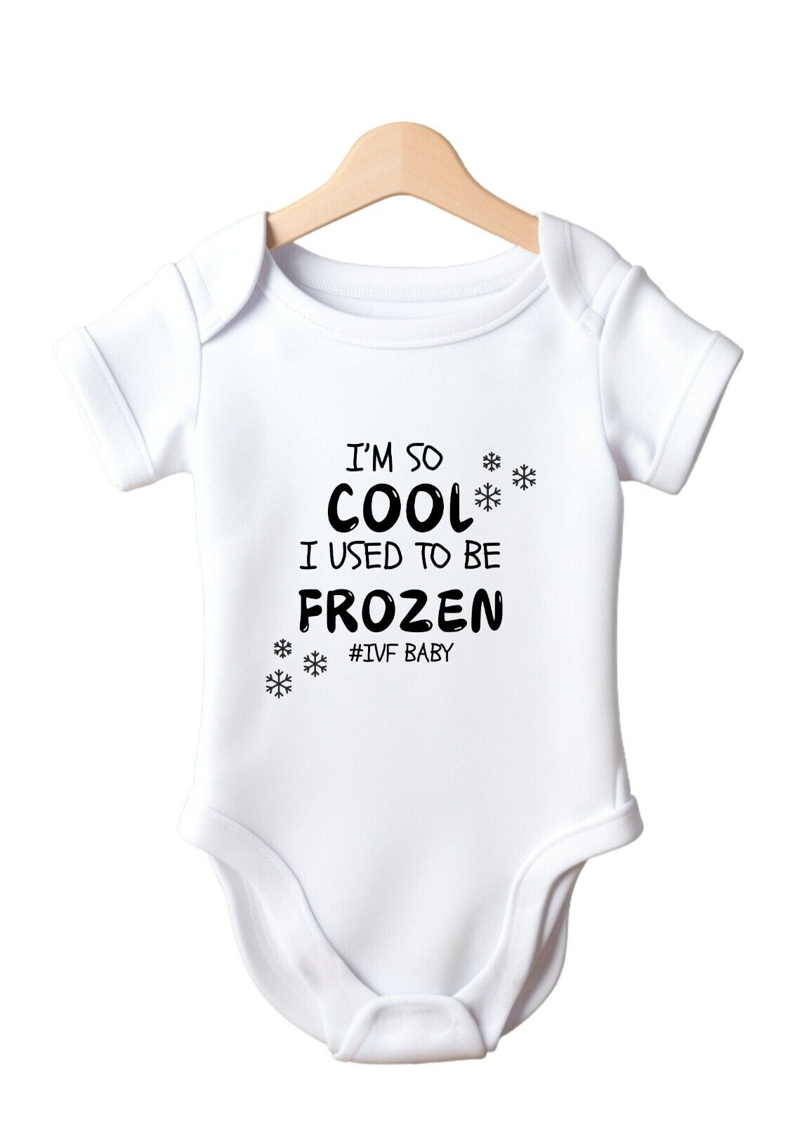 I'm So Cool I Used To Be Frozen IVF Baby - Baby Vest
