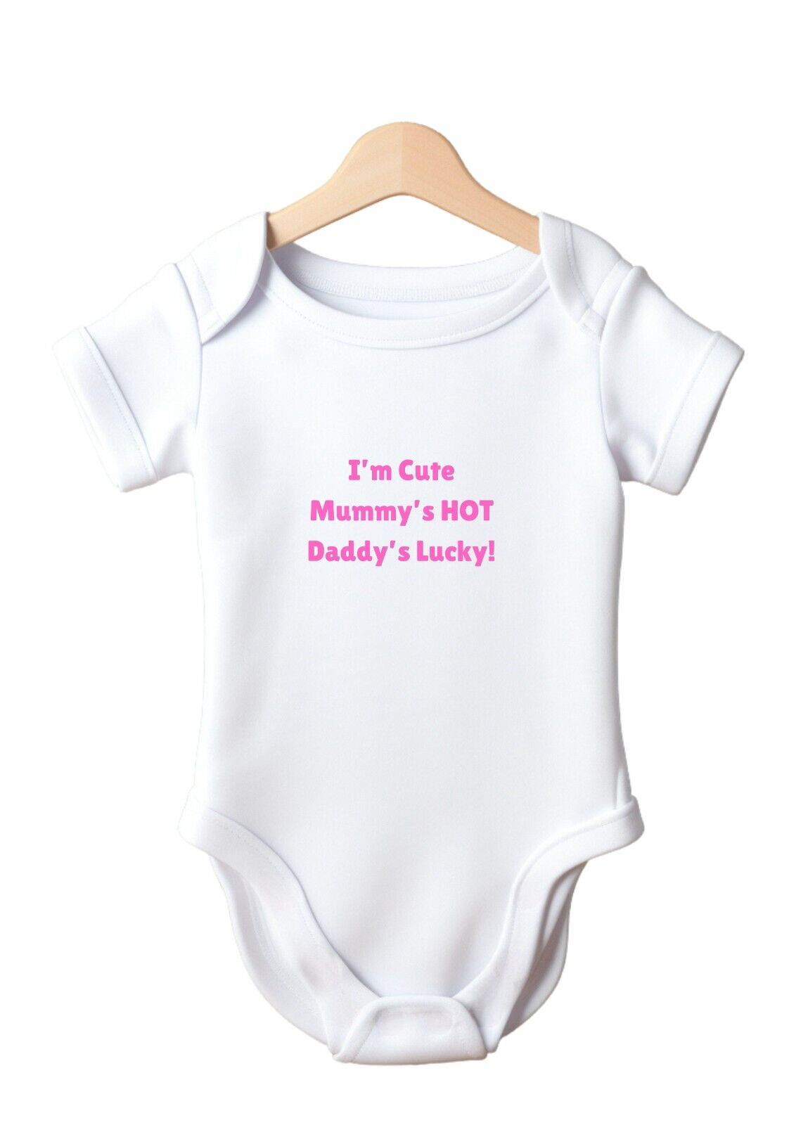 I'm Cute Mummy's Hot Daddy's Lucky funny Baby Vest