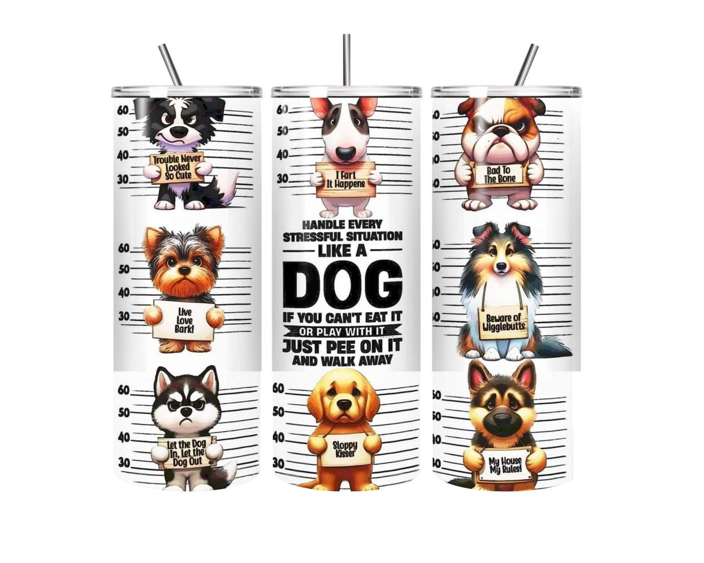 Funny Dog Print Mug Shot, 20oz Stainless Steel Tumbler with lid and straw, Water Bottle, Hot & Cold, Portable Printed Drinkware