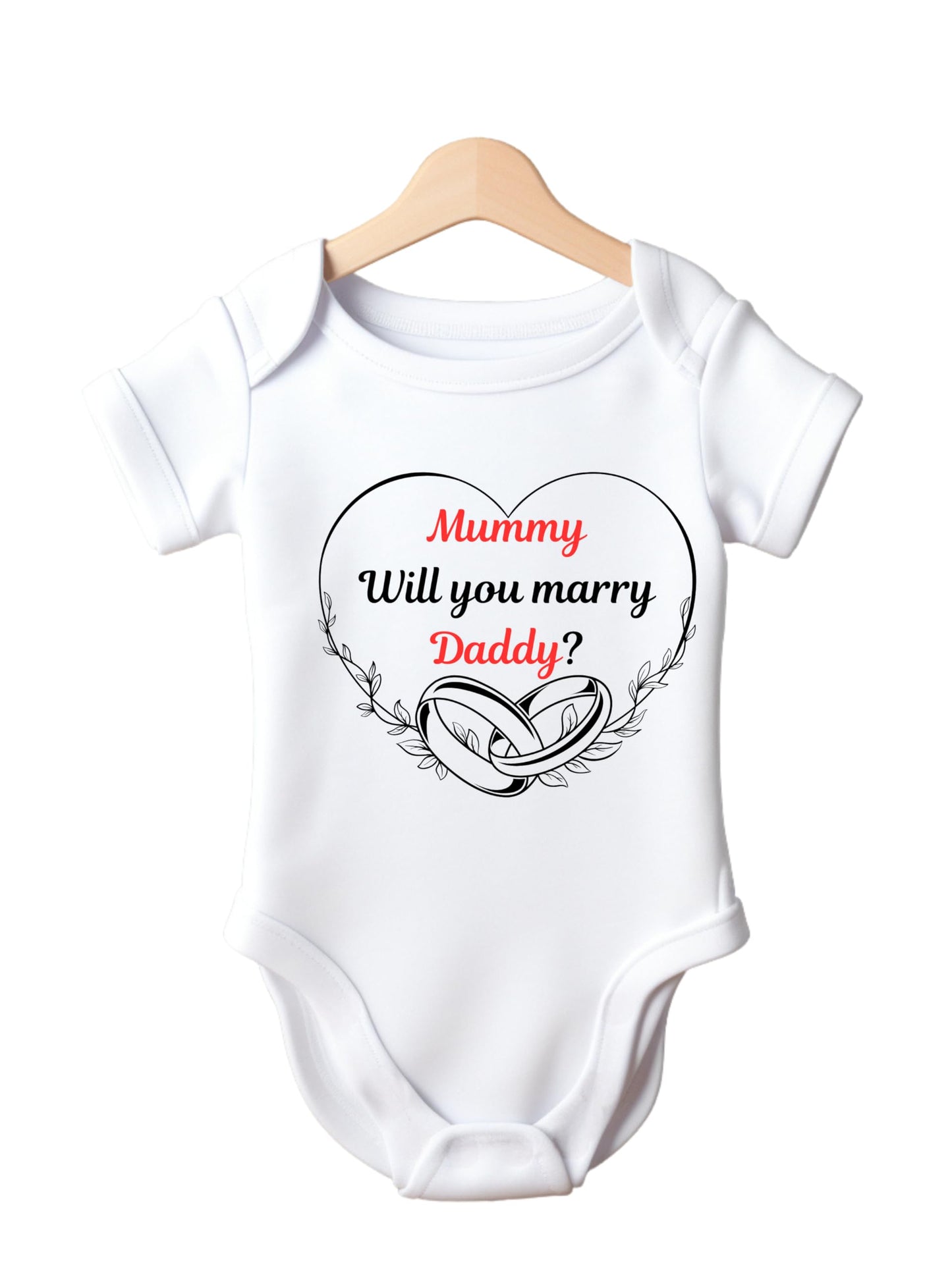 Baby Proposal Bodysuit, White Cotton, 'Mummy Will You Marry Daddy' Design with Wedding Rings
