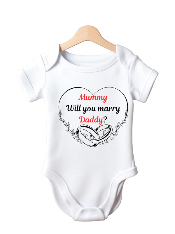 Baby Proposal Bodysuit, White Cotton, 'Mummy Will You Marry Daddy' Design with Wedding Rings