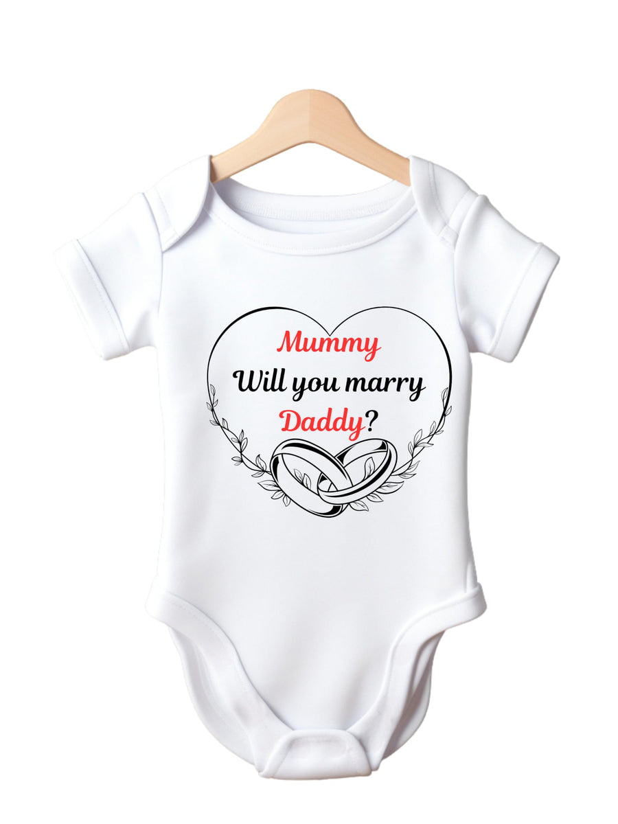Baby Proposal Bodysuit, White Cotton, 'Mummy Will You Marry Daddy' Design with Wedding Rings