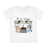 Bluey - it’s my birthday T-shirt