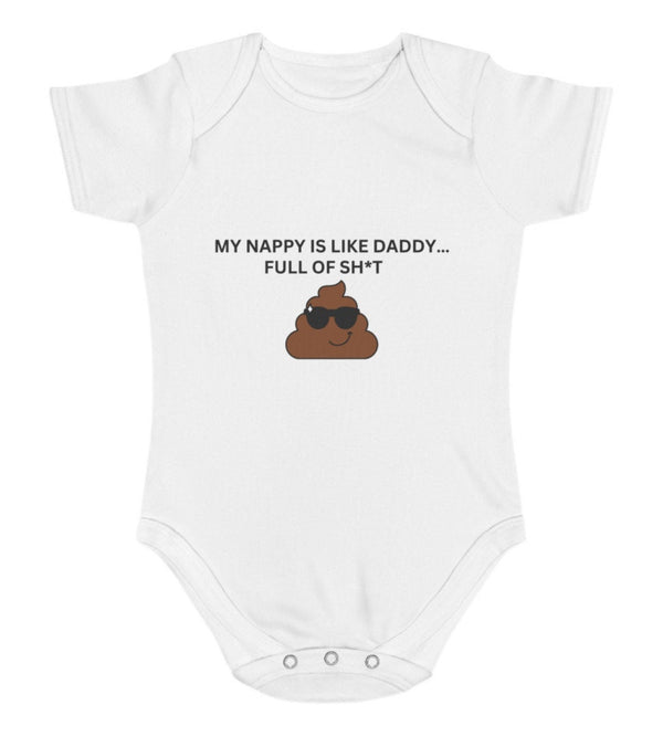 Nappy full of poo like daddy - funny baby vest