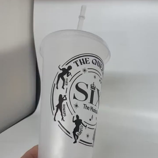 SIX  the musical Cold Cup - Personalised, Starbucks style, Coldcup, SIX QUEENS WestEnd the queens